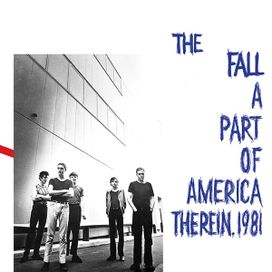 a Part of America Therein, 1981 - 1982 • Álbum