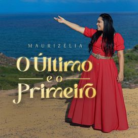 O Último e o Primeiro  - 2022 • Single/EP