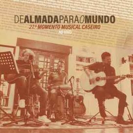De Almada Para O Mundo - 27.º Momento Musical Caseiro Ao Vivo - 2020 • Álbum