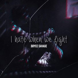 I Hate When We Fight - 2022 • Sencillo/EP