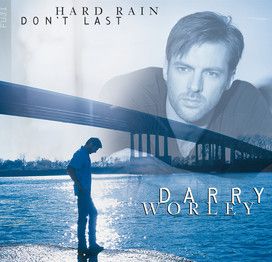 Hard Rain Don't Last - 2000 • Álbum