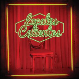 Locales Calientes - 2014 • Álbum
