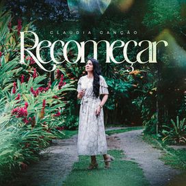 Recomeçar - 2025 • Single/EP