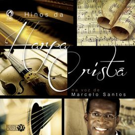 Harpa Cristã Na Voz de Marcelo Santos - 2013 • Álbum