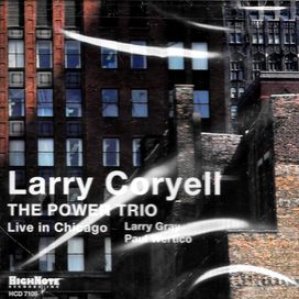 The Power Trio - Live In Chicago - 2003 • Álbum