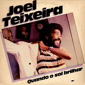 Quando o Sol Brilhar - 1981 • Álbum