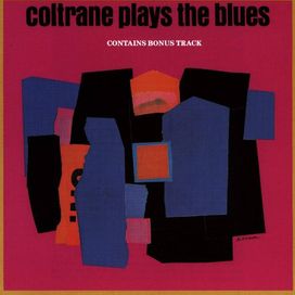 Coltrane Plays The Blues - 1962 • Álbum