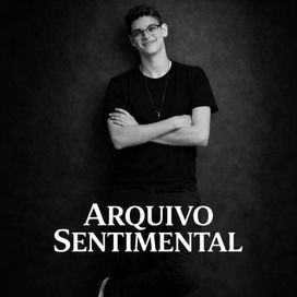 ARQUIVO SENTIMENTAL  - 2026 • Single/EP