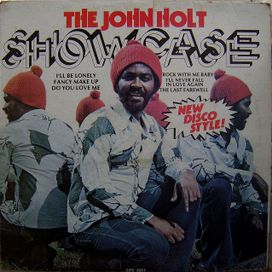 The John Holt Showcase - 1977 • Álbum