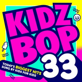 Kidz Bop 33 - 2016 • Álbum