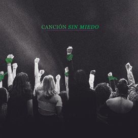 Canción Sin Miedo - Vivir Quintana
