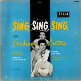 Sing, Sing, Sing With The Andrews Sisters - 1952 • Álbum