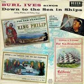 Sings Down To The Sea In Ships (Sailing, Whaling And Fishing Songs) - 1956 • Álbum