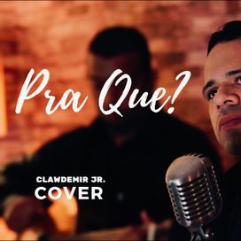 Pra Que? - 2023 • Sencillo/EP