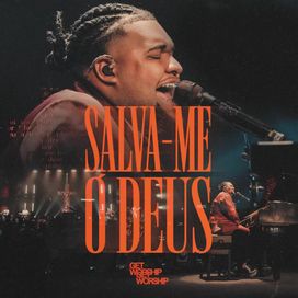 Salva-me, ó Deus (part. Vinícius Cruz) - 2026 • Sencillo/EP