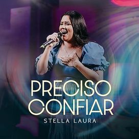 Preciso Confiar (Ao Vivo) - 2022 • Sencillo/EP