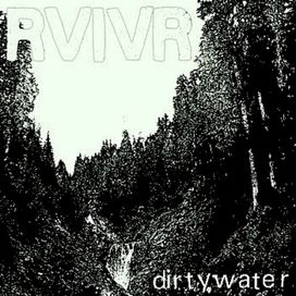 Dirty Water - 2010 • Sencillo/EP