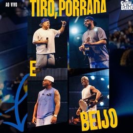 Tiro, Porrada e Beijo (Ao Vivo) - Caju Pra Baixo