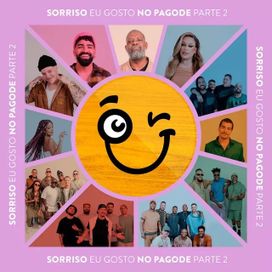 Sorriso Eu Gosto No Pagode (Parte 2) (Ao Vivo) - 2023 • Álbum