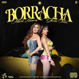 BORRACHA (part. Maria Becerra) - 2024 • Single/EP