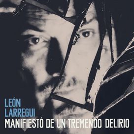 Manifiesto de un Tremendo Delirio - 2026 • Álbum