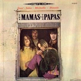 The Mamas &amp; the Papas - 1966 • Álbum