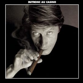 Dutronc Au Casino - 1992 • Álbum