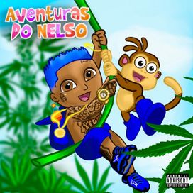 Aventuras do Nelso - 2024 • Álbum
