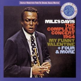 The Complete Concert: 1964: My Funny Valentine ... - 1992 • Álbum