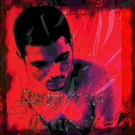 Dangerous (Deluxe Edition) - 2021 • Álbum