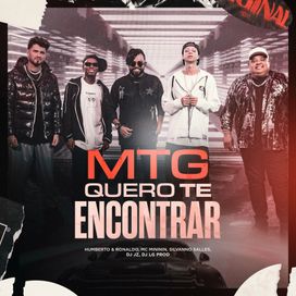 Mtg Quero Te Encontrar - 2024 • Sencillo/EP