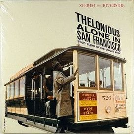 Thelonious Alone In San Francisco - 1959 • Álbum