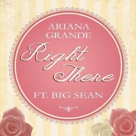 Right There - 2013 • Single/EP