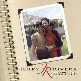 Canto A Mi Idolo Frankie Ruiz - Jerry Rivera