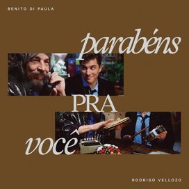 Parabéns Para Você (com Rodrigo Vellozo) - 2023 • Sencillo/EP