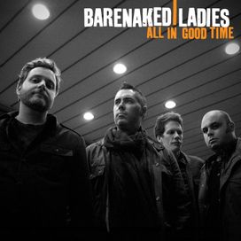 All In Good Time - 2010 • Álbum