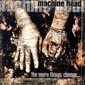 The More Things Change... - 1997 • Álbum