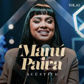Manú Paiva - Acústico Volume 1 - 2023 • Single/EP