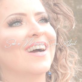 Sob o Mesmo Céu Azul - 2021 • Sencillo/EP