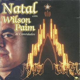 Natal Com Wilson Paim &amp; Convidados - 2000 • Álbum