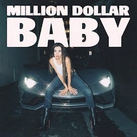 Million Dollar Baby - 2022 • Sencillo/EP