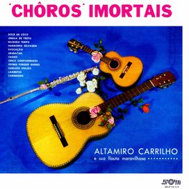 Choros Imortais  - 1964 • Álbum