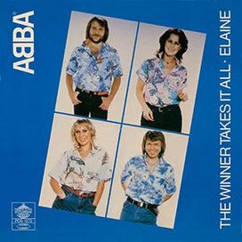 The Winner Takes It All / Elaine - ABBA