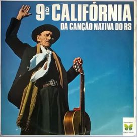 IX Califórnia da Canção Nativa - XV Califórnia da Canção Nativa