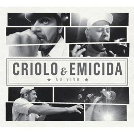 Criolo e Emicida (Ao Vivo) - 2013 • Álbum