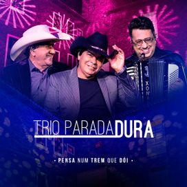Pensa Num Trêm Que Dói (Ao Vivo)  - 2019 • Álbum