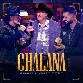 Chalana (part. Augusto e Atílio) - 2023 • Single/EP
