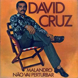 Malandro Não Vai Perturbar - 1975 • Álbum