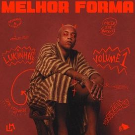Melhor Forma (Volume 1) - 2021 • Sencillo/EP