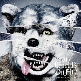 The World's On Fire - 2016 • Álbum